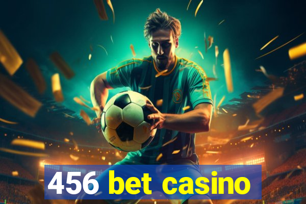 456 bet casino